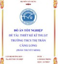 Thiết kế kỹ thuật Trường THCS thị trấn Càng Long.