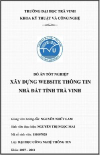 Khóa luận tốt nghiệp Đại học. Đề tài: Xây dựng website thông tin nhà đất tỉnh Trà Vinh